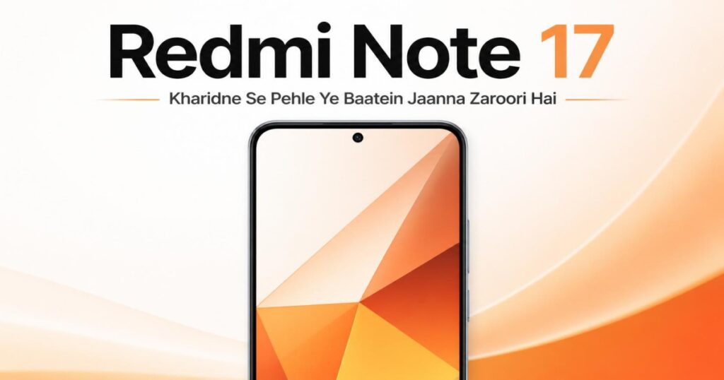 Redmi Note 17 smartphone with large OLED display and modern design